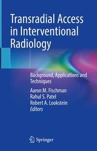 Abbildung von: Transradial Access in Interventional Radiology - Springer