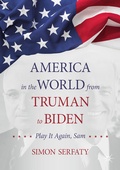 Cover: America in the World from Truman to Biden - Palgrave Macmillan