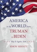 Cover: America in the World from Truman to Biden - Palgrave Macmillan