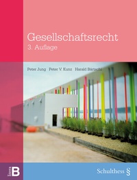 Abbildung von: Gesellschaftsrecht (PrintPlu§) - Schulthess Juristische Medien