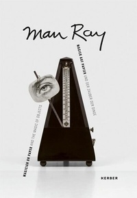 Enlarge image Cover: Man Ray - Kerber Verlag