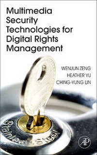 Enlarge image Cover: Multimedia Security Technologies for Digital Rights Management - Academic Press