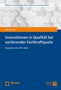 Cover: Innovationen in Qualit&auml;t bei variierender Fachkraftquote - Nomos