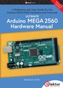 Cover: Ultimate Arduino Mega 2560 Hardware Manual - Elektor
