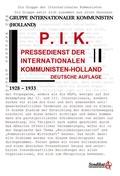 Cover: P.I.K. Pressedienst der Internationalen Kommunisten-Holland - Frederik Fu&szlig;