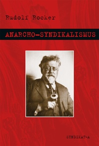 Enlarge image Cover: Anarcho-Syndikalismus - Frederik Fuß
