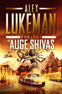Enlarge image Cover: DAS AUGE SHIVAS (Project 8) - Luzifer-Verlag