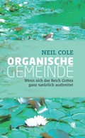 Cover: Organische Gemeinde - GloryWorld-Medien