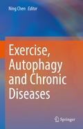 Cover: Exercise, Autophagy and Chronic Diseases - Springer
