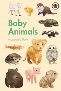 Abbildung von: A Ladybird Book: Baby Animals - Ladybird