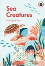 Cover: A Ladybird Book: Sea Creatures - Ladybird