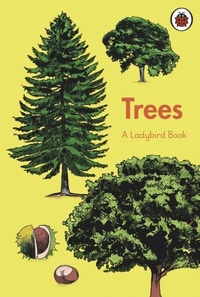 Abbildung von: A Ladybird Book: Trees - Ladybird