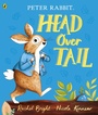 Cover: Peter Rabbit: Head Over Tail - Puffin