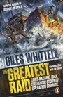 Cover: The Greatest Raid - Penguin Books Ltd