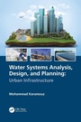 Cover: Water Systems Analysis, Design, and Planning - CRC Press