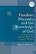 Cover: Freedom, Necessity, and the Knowledge of God - T.& T.Clark Ltd