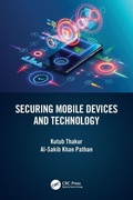 Cover: Securing Mobile Devices and Technology - CRC Press