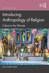 Abbildung von: Introducing Anthropology of Religion - Routledge