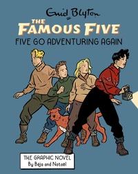 Abbildung von: Famous Five Graphic Novel: Five Go Adventuring Again - Hodder Children's Books