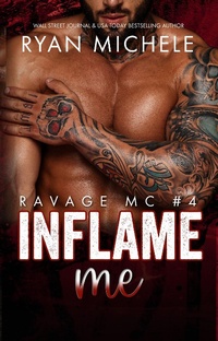 Enlarge image Cover: Inflame Me (Ravage MC#4) - Ryan Michele