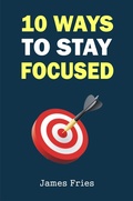 Cover: 10 Ways to stay focused - Bibliomundi