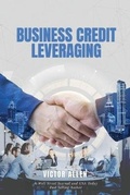 Cover: Business Credit Leveraging - PageTurner Press and Media