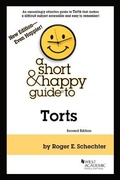 Cover: A Short & Happy Guide to Torts - West Academic Press