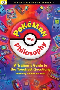 Abbildung von: Pokemon and Philosophy - Carus Books