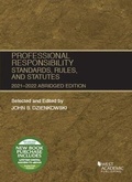 Cover: Professional Responsibility, Standards, Rules, and Statutes, Abridged, 2021-2022 - West Academic Press