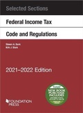 Cover: Selected Sections Federal Income Tax Code and Regulations, 2021-2022 - Foundation Press