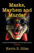 Cover: Masks, Mayhem and Murder - Booklocker.com