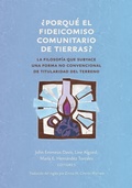 Cover: ??Porque el fideicomiso comunitario de tierras?? - Center for CLT Innovation