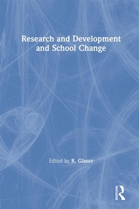 Abbildung von: Research and Development and School Change - Routledge
