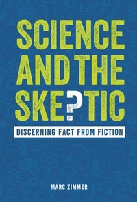 Enlarge image Cover: Science and the Skeptic - Lerner Publishing Group