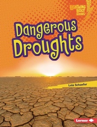 Enlarge image Cover: Dangerous Droughts - Lerner Publishing Group
