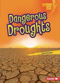 Enlarge image Cover: Dangerous Droughts - Lerner Publishing Group
