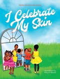 Cover: I Celebrate My Skin - Luntridge Group LLC