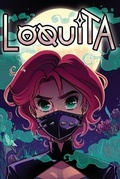 Cover: Loquita, Supernatural Latina Superhero - Phoenix Studios