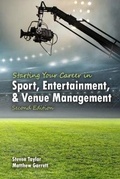 Cover: Starting Your Career in Sport, Entertainment and Venue Management - Kendall/Hunt Publishing Co ,U.S.