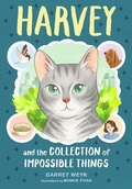 Cover: Harvey and the Collection of Impossible Things - Chronicle Books