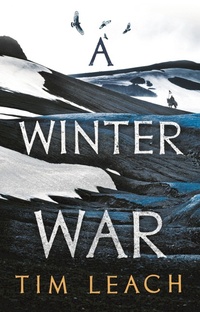 Enlarge image Cover: A Winter War - Head of Zeus -- an Aries Book