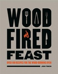 Cover: Wood-Fired Feast - Guild of Master Craftsman Publications Ltd
