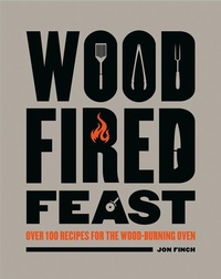 Abbildung von: Wood-Fired Feast - Guild of Master Craftsman Publications Ltd