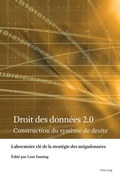 Cover: Droit des donn&eacute;es 2.0 - Peter Lang Verlag