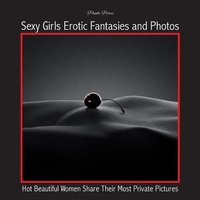 Abbildung von: Sexy Girls Erotic Fantasies and Photos - Paulo Perez