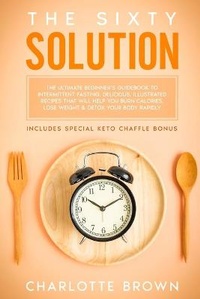 Enlarge image Cover: The Sixty Solution - Grow Rich LTD
