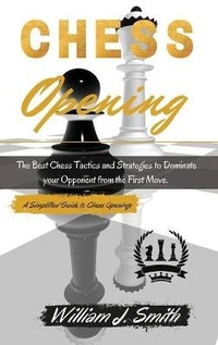 Abbildung von: Chess Openings - William J. Smith
