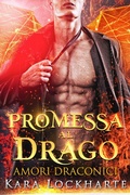 Cover: Promessa al drago (Amori Draconici) - Amori Draconici