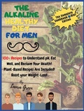 Cover: The Alkaline Healthy Diet for Men - Laura Green