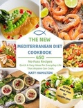Cover: The New Mediterranean Diet Cookbook - Katy Hamilton